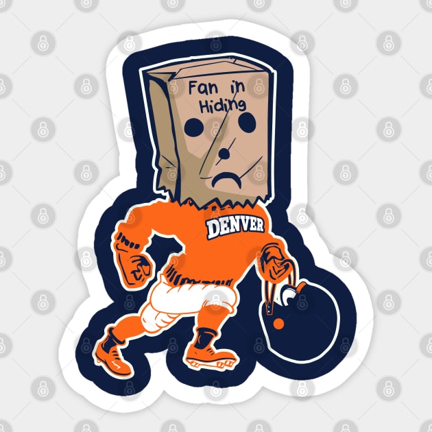 Denver Fan In Hiding Sticker by darklordpug